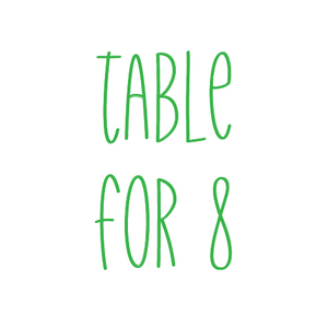 Table for 8 - Friday, Ladies Luncheon