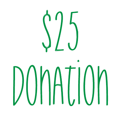 $25 Donation - Honorary Chair Charlotte French